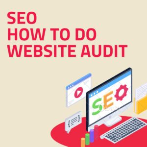 seo website sudit , learn how to do website audit